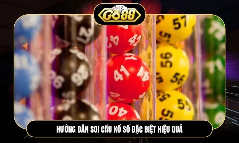 Soi cầu xổ số đặc biệt: Phân tích dữ liệu và quản trị vốn hiệu quả