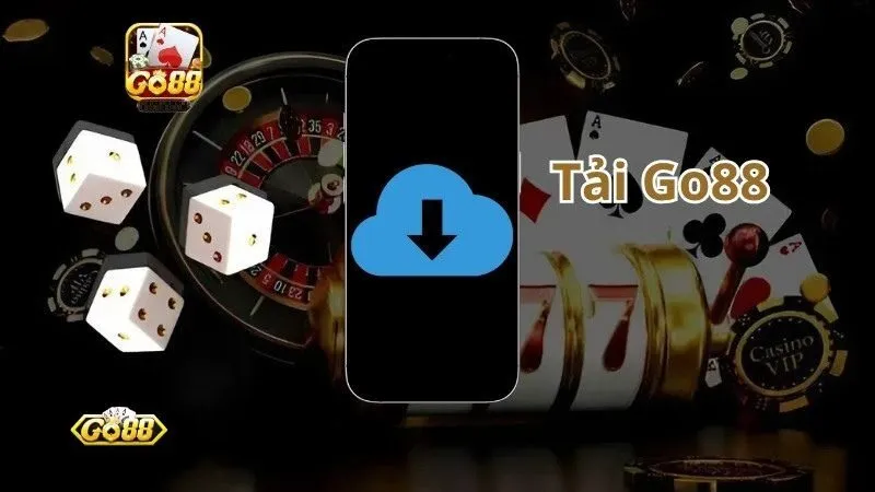 Tải app Go88 trên Android Tải app Go88 trên Android